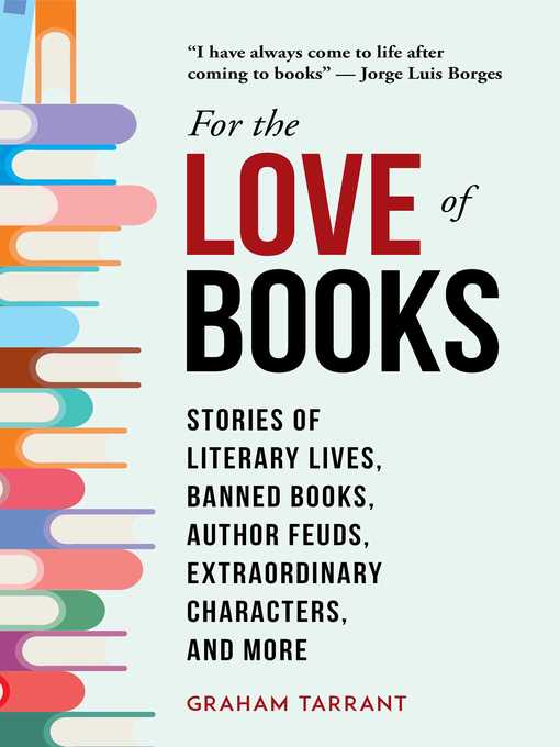 Title details for For the Love of Books by Graham Tarrant - Wait list